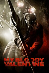 My Bloody Valentine วาเลนไทน์ หวีด (2009) ดูหนังสนุกออนไลน์เต็มเรื่องฟรี