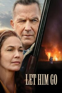 ดูหนังออนไลน์เรื่อง Let Him Go สายสัมพันธ์สุดท้าย (2020) พากย์ไทย