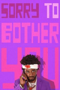 ดูหนังออนไลน์ Sorry To Bother You ขอโทษที่รบกวน (2018) เต็มเรื่อง