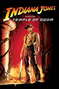 Indiana Jones And The Temple Of Doom ขุมทรัพย์สุดขอบฟ้า ถล่มวิหารเจ้าแม่กาลี ภาค 2 (1984) ดูหนังออนไลน์ไม่กระตุก