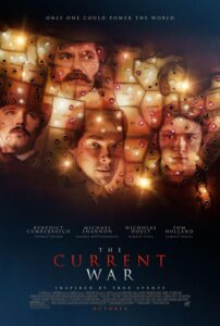 The Current War (2017) สงครามไฟฟ้า คนขั้วอัจฉริยะ (พากย์ไทย)