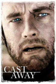 ดูหนังออนไลน์เรื่อง Cast Away คนหลุดโลก (2000) เต็มเรื่อง