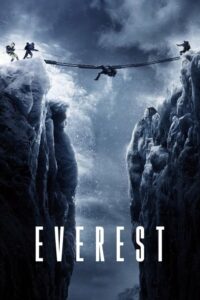 Everest (2015) ดูหนังที่อ้างอิงมาจากเรื่องจริงการจำลองการปีนเขา