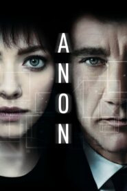 Anon แหกกฏล่า ฆ่าล้ำอนาคต (2018) ดูหนังภาพชัด Full HD