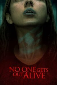 No One Gets Out Alive ห้องเช่าขังตาย (2021) ดูหนังออนไลน์มาใหม่ฟรีภาพFullHD