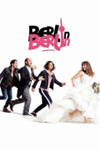 Berlin Berlin Lolle on the Run เบอร์ลิน เบอร์ลิน สาวหนีรัก