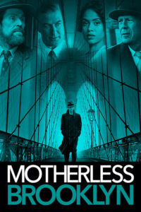 Motherless Brooklyn สืบกระตุก โค่นอิทธิพลมืด (2019) รีวิวลึก