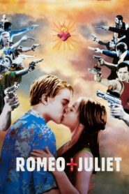 Romeo And Juliet โรมิโอ&จูเลียต (1996) ความรักที่ต้องสูญเสีย