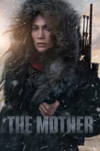 The Mother คุณแม่มือสังหาร (2023) รีวิวหนังบู๊ครอบครัวฟรี