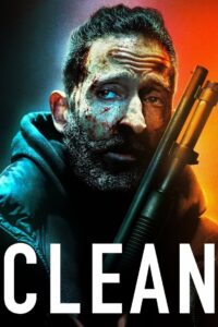 Clean (2021) อดีตมือสังหารทิ้งชีวิตมาเป็นคนเก็บขยะ ดูหนังบู๊