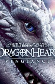 Dragonheart Vengeance ดราก้อนฮาร์ท ศึกล้างแค้น (2020)