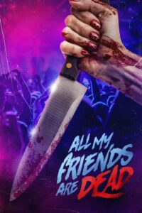 AMFAD All My Friends Are Dead (2024) หนังสยองขวัญจากNetflix