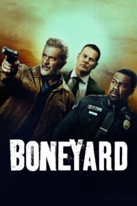 Boneyard โบนยาร์ด (2024) ฆาตกรต่อเนื่องที่ตำรวจตามจับไม่ได้